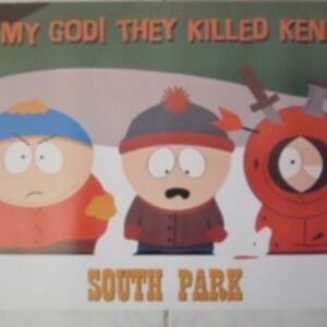 South Park killed kenny Poster