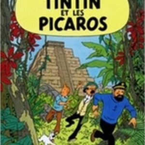 Tintin et les Picaros poster Tintin